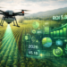 agtech drone market precision agriculture ROI analysis 2026